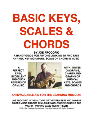 cover image of Basic Keys, Scales and Chords: a Handy Guide for Finding Any Key, Key Signature, Scale or Chord in Music